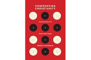 Confronting Christianity: 12 Hard Questions for the World's Largest Religion book cover