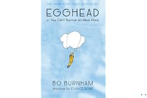 Egghead: Or, You Can't Survive on Ideas Alone book cover