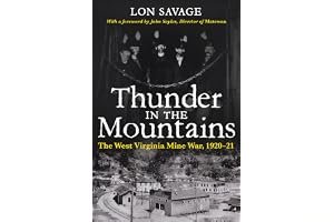 Thunder In the Mountains: The West Virginia Mine War, 1920–21 (Regional) book cover