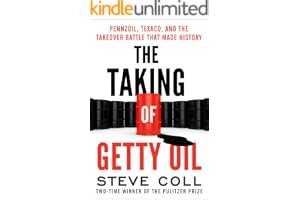 The Taking of Getty Oil: Pennzoil, Texaco, and the Takeover Battle That Made History book cover