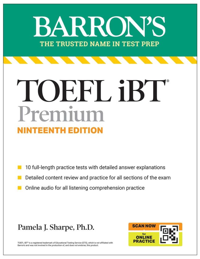 TOEFL, iBT Premium, Nineteenth Edition: Prep Book with 10 Practice Tests + Comprehensive Review + Online Audio (2026) (Barron's Test Prep) book cover
