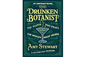 The Drunken Botanist: The Plants That Create the World's Great Drinks book cover