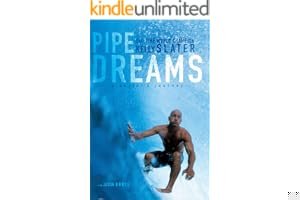 Pipe Dreams: A Surfer's Journey book cover