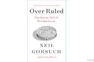 Over Ruled: The Human Toll of Too Much Law book cover