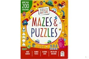 Totally Awesome Mazes and Puzzles: Over 200 Brain-bending Challenges book cover