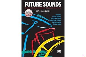 Future Sounds: A Book of Contemporary Drumset Concepts, Book & CD book cover