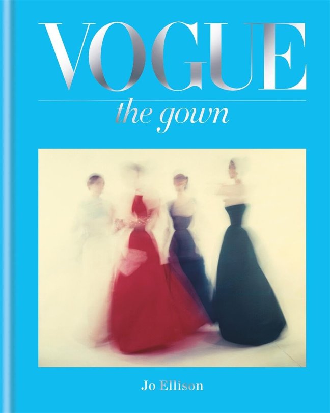 Vogue: The Gown book cover