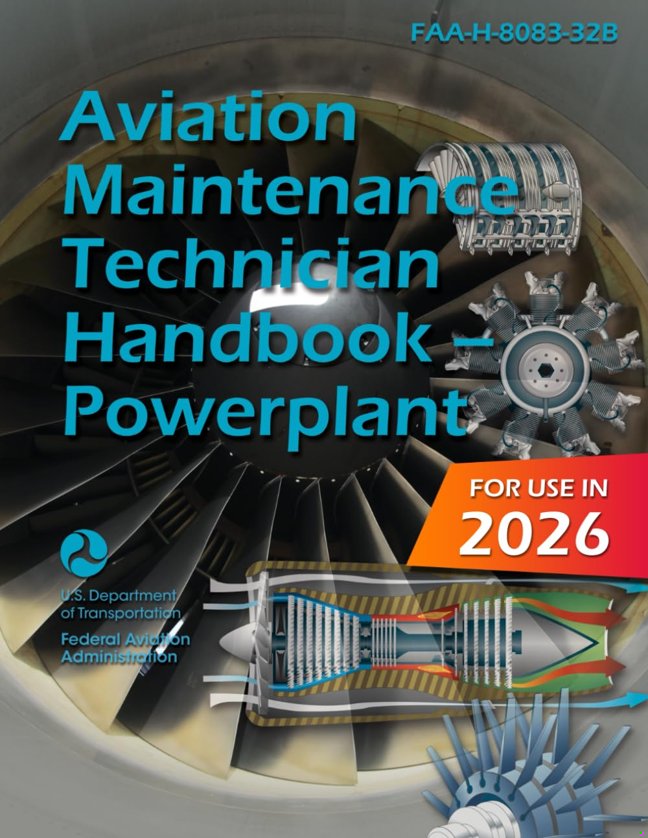 Aviation Maintenance Technician Handbook – Powerplant: FAA-H-8083-32B (Color Print) book cover