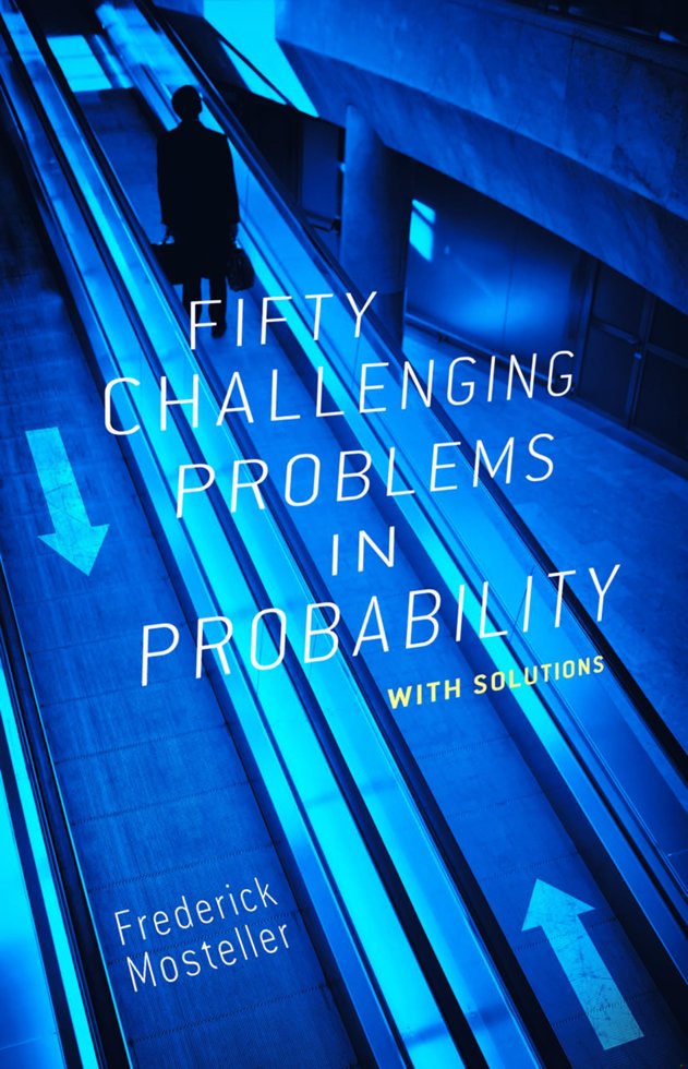 Fifty Challenging Problems in Probability with Solutions book cover