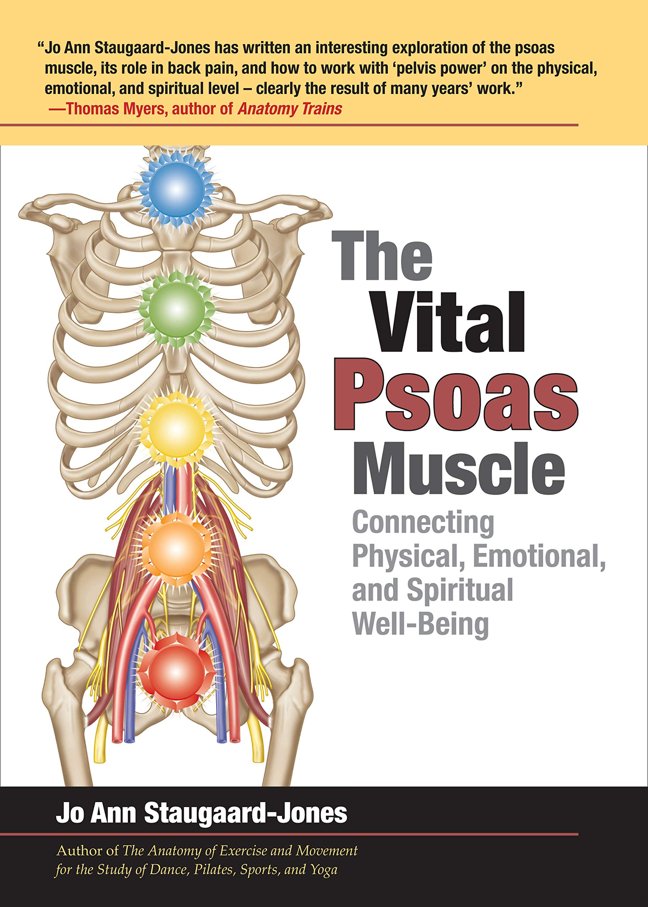 The Vital Psoas Muscle: Connecting Physical, Emotional, and Spiritual Well-Being book cover