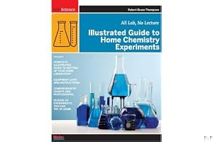 Illustrated Guide to Home Chemistry Experiments: All Lab, No Lecture book cover