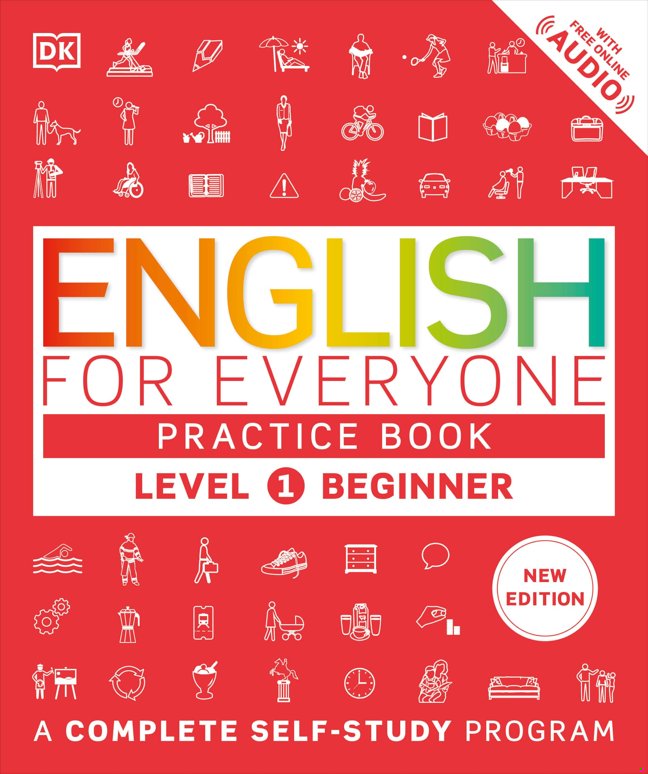 English for Everyone: Level 1 Practice Book - Beginner English: ESL Workbook, Interactive English Learning for Adults book cover