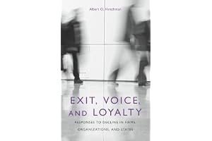 Exit, Voice, and Loyalty: Responses to Decline in Firms, Organizations, and States book cover