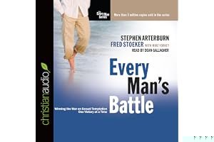 Every Man's Battle: Winning the War on Sexual Temptation One Victory at a Time book cover