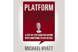 Platform: Get Noticed in a Noisy World book cover