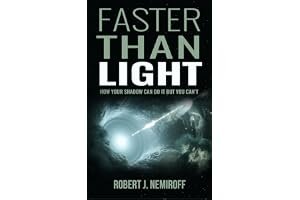 FASTER THAN LIGHT: HOW YOUR SHADOW CAN DO IT BUT YOU CAN'T book cover