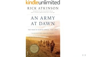 An Army at Dawn: The War in North Africa, 1942-1943 (World War II Liberation Trilogy, #1) book cover