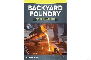 Backyard Foundry for Home Machinists book cover