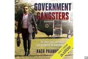 Government Gangsters: The Deep State, the Truth, and the Battle for Our Democracy book cover