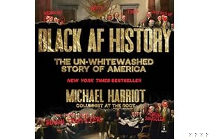 Black AF History: The Un-Whitewashed Story of America book cover