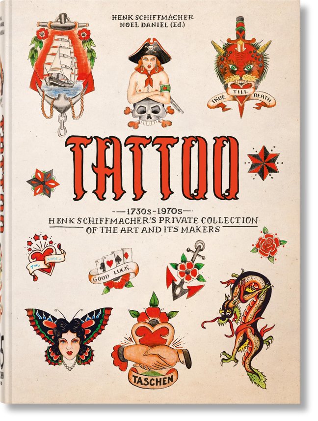 TATTOO. Henk Schiffmacher’s Private Collection. 45th Ed. (45th Edition) (Multilingual Edition) book cover