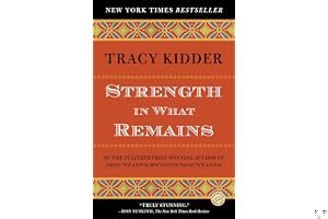 Strength in What Remains: A Journey of Remembrance and Forgiveness book cover
