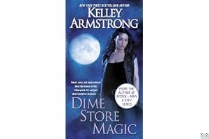 Dime Store Magic (Women of the Otherworld, #3) book cover