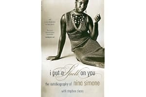 I Put a Spell on You: The Autobiography of Nina Simone book cover