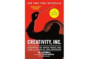 Creativity, Inc.: Overcoming the Unseen Forces That Stand in the Way of True Inspiration book cover