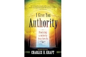 I Give You Authority: Practicing the Authority Jesus Gave Us book cover