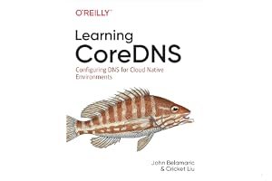 Learning CoreDNS: Configuring DNS for Cloud Native Environments book cover