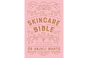 The Skincare Bible: Your No-Nonsense Guide to Great Skin book cover