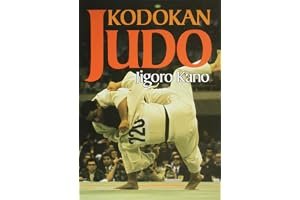 Kodokan Judo: The Essential Guide to Judo by Its Founder Jigoro Kano book cover