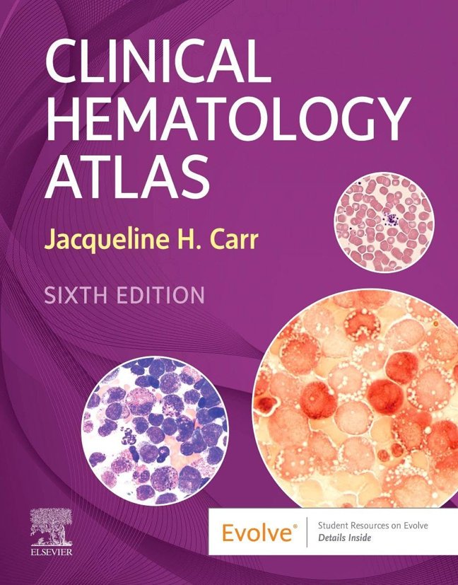 Clinical Hematology Atlas book cover
