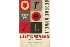 All Art is Propaganda: Critical Essays book cover