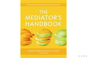 The Mediator's Handbook: Revised & Expanded Fourth Edition book cover