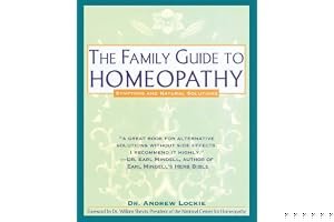 Family Guide to Homeopathy: Symptoms and Natural Solutions book cover