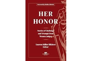 Her Honor: Stories of Challenge and Triumph from Women Judges book cover