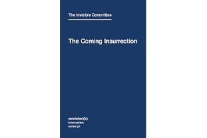 The Coming Insurrection book cover