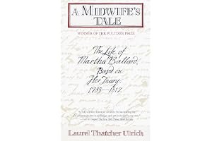 A Midwife's Tale: The Life of Martha Ballard, Based on Her Diary, 1785-1812 book cover