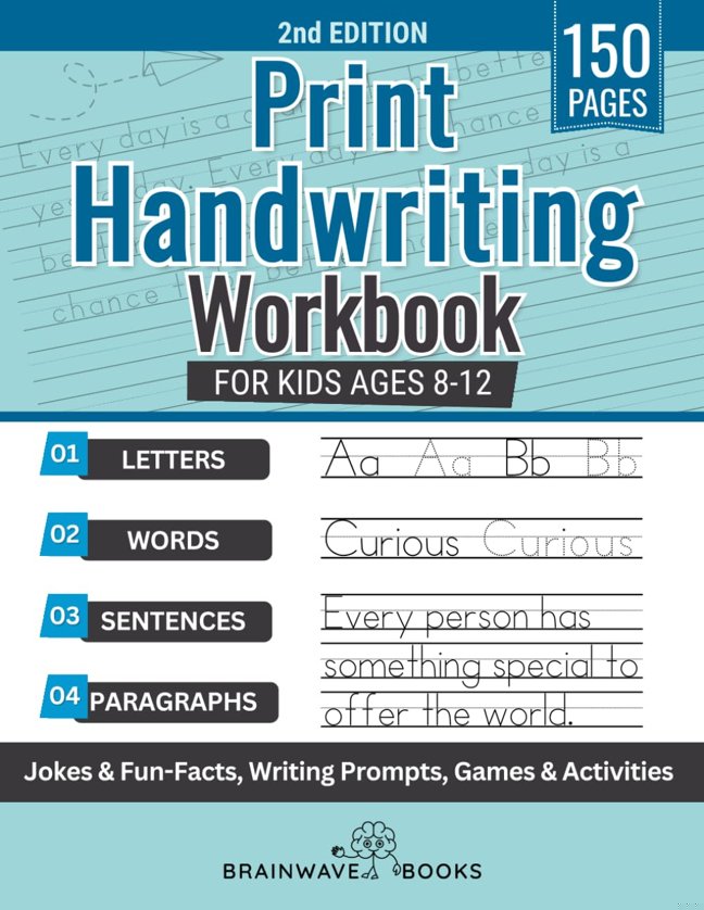 Print Handwriting Workbook For Kids Ages 8-12: Develop Clear and Confident Handwriting with Step-by-Step Practice and Engaging Exercises book cover