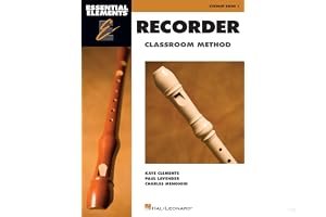 Essential Elements for Recorder Classroom Method - Student Book 1: Book Only book cover