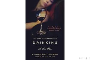 Drinking: A Love Story book cover