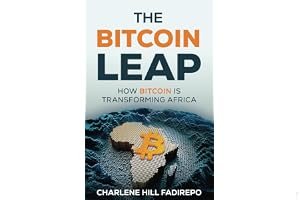 The Bitcoin Leap: How Bitcoin Is Transforming Africa book cover