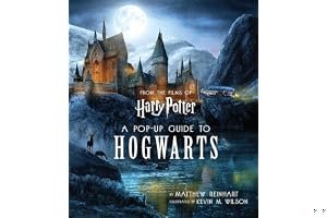 Harry Potter: A Pop-Up Guide to Hogwarts book cover