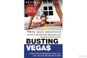 Busting Vegas: A True Story of Monumental Excess, Sex, Love, Violence, and Beating the Odds book cover