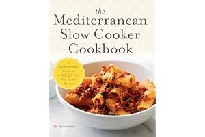 The Mediterranean Slow Cooker Cookbook: A Mediterranean Cookbook with 101 Easy Slow Cooker Recipes book cover