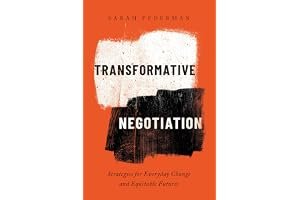 Transformative Negotiation: Strategies for Everyday Change and Equitable Futures book cover