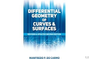 Differential Geometry of Curves and Surfaces: Revised and Updated Second Edition book cover