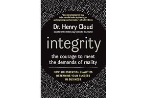 Integrity: The Courage to Meet the Demands of Reality book cover